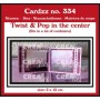 Cardzz Dies No. 334 Twist & Pop In The Center