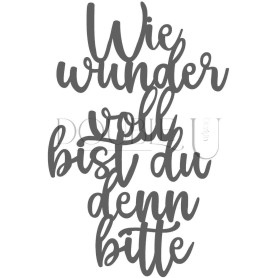 Double U Design  Stanze "Wie wundervoll bist du denn bitte"