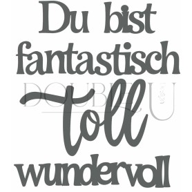Double U Design  Stanze "Du bist fantastisch"