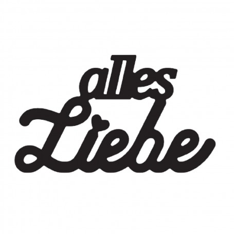 Mundart Stanzschablone Text "alles Liebe"